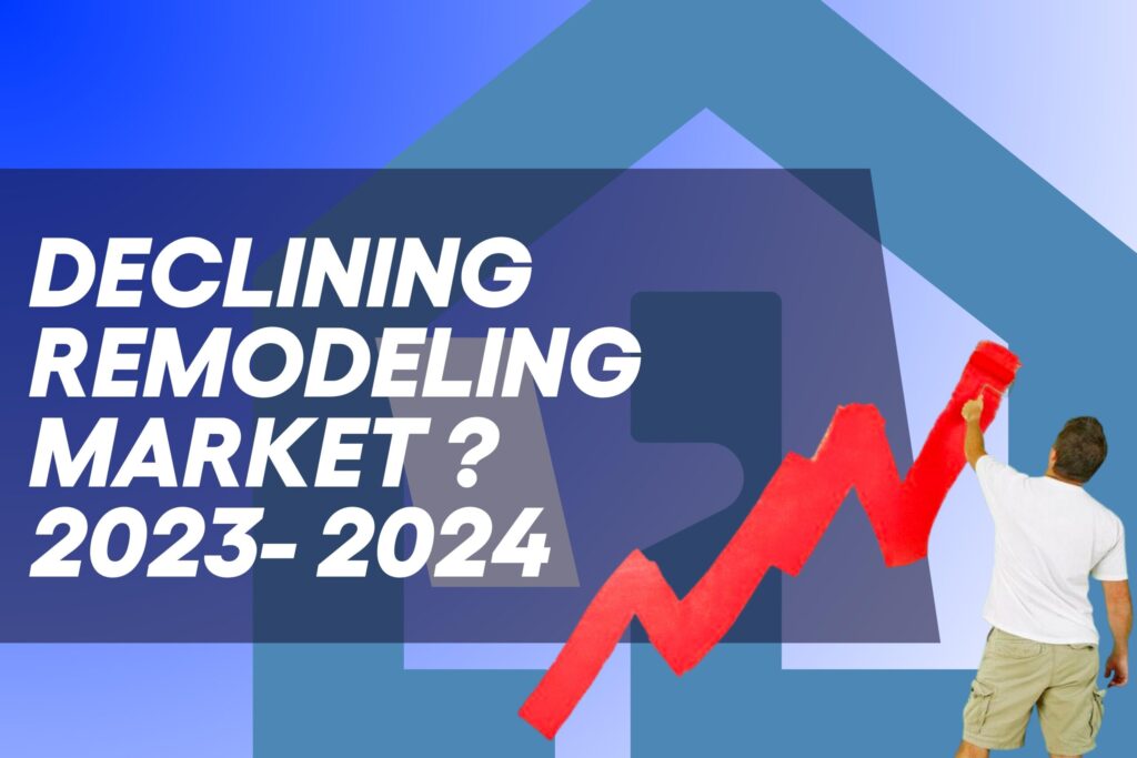 Home Remodeling Market Expected To Decline by 2024